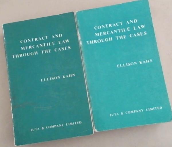 Contract and Mercantile Law Through the Cases