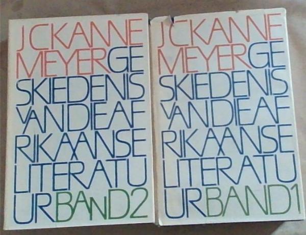 Geskiendenis van die Afrikaanse Literatuur Deel 1 en 2