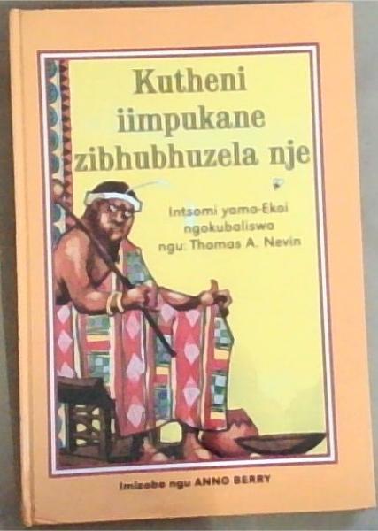 Kutheni iimpukane zibhbhuzela nje [Xhosa]