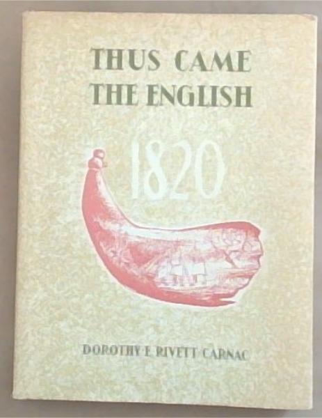 Thus Came the English 1820