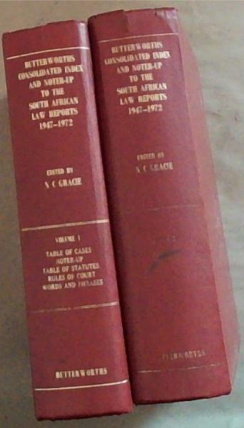 Butterworths Consolidated Index and Noter-Up to the South African Law Reports 1947-1972 Volume 1 and 2
