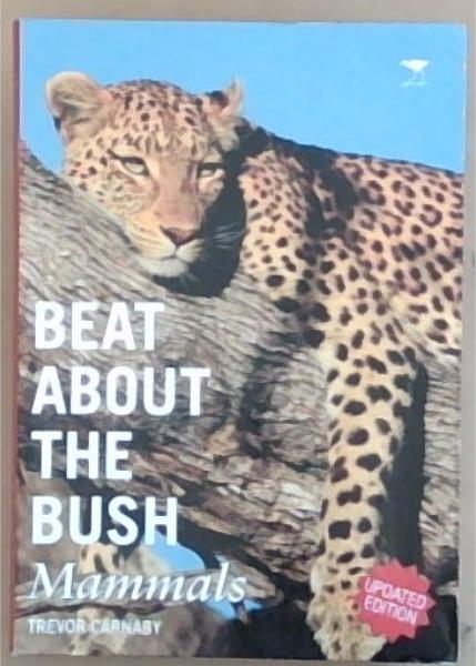 Beat About the Bush: Mammals
