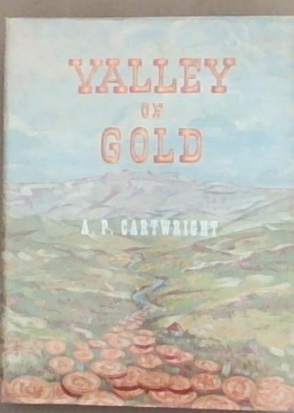 Image for Valley of Gold Valley of Gold