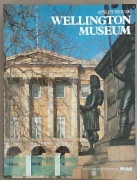 Image for Apsley House Wellington Museum Apsley House Wellington Museum