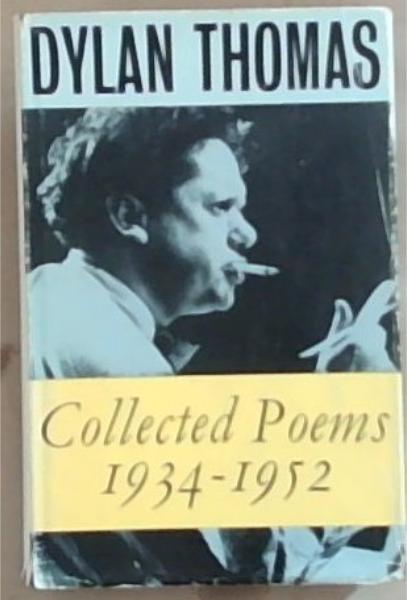 Collected Poems 1934 - 1952