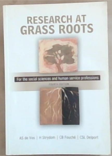 Image for Research at Grass Roots: For the Social Sciences and Human Services Professions Research at Grass Roots: For the Social Sciences and Human Services Professions