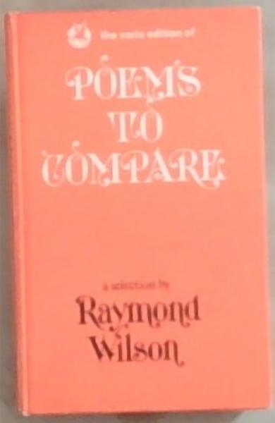 The Varia edition of Poems to Compare