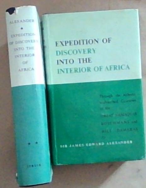 An Expedition of Discovery into the Interior of Africa Volume 1 and 2