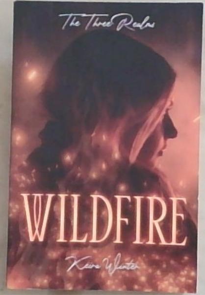 Wildfire [the three realms] [signed]