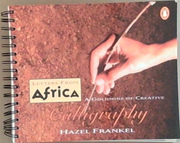 Letters from Africa: A Goldmine of Creative Calligraphy