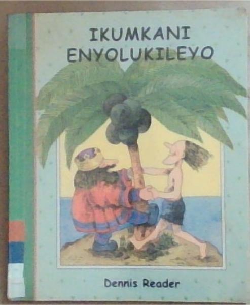 Ikumkani Enyolukileyo [Xhosa]