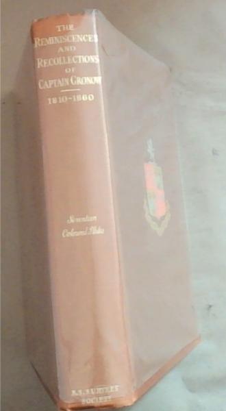 The Reminiscences of Recollections of Captain Gronow
