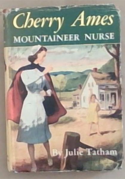 Cherry Ames Mountaineer Nurse