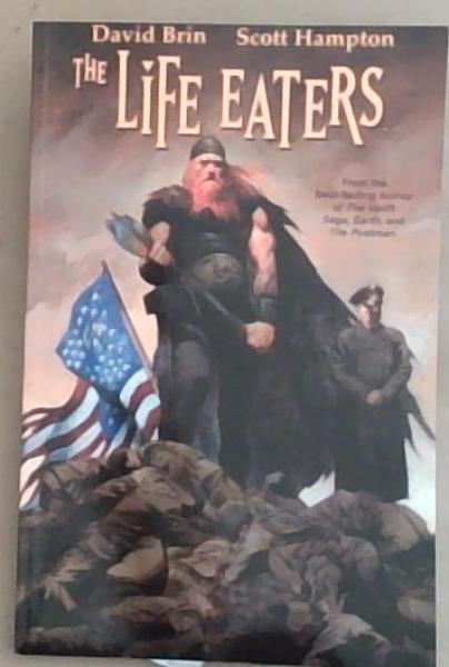The Life Eaters