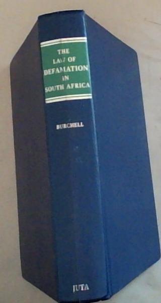 The Law of Defamation in South Africa