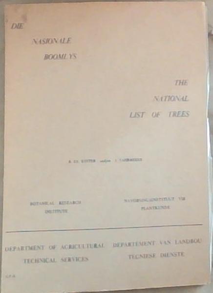 Die Nasionale Boomlys/ The National List of Trees