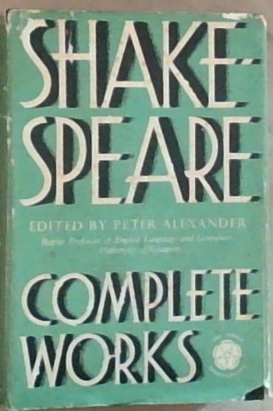 Shakespeare: Complete Works
