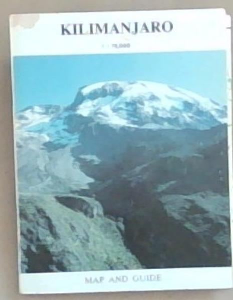 Kilimanjaro 1:75,000: Map and Guide