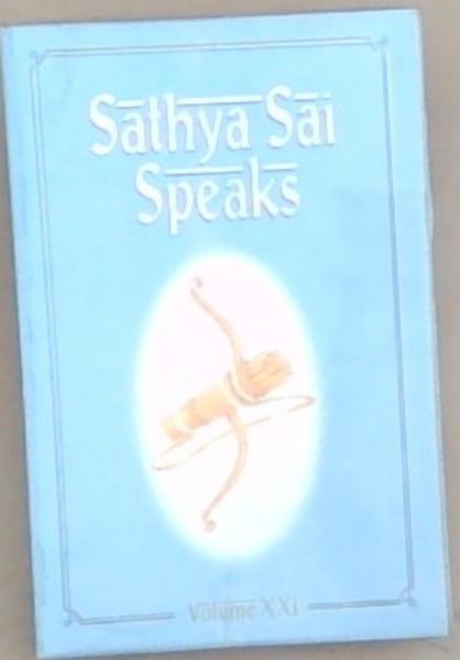Sathya Sai Speaks Volume 21 only ; delivered during 1988
