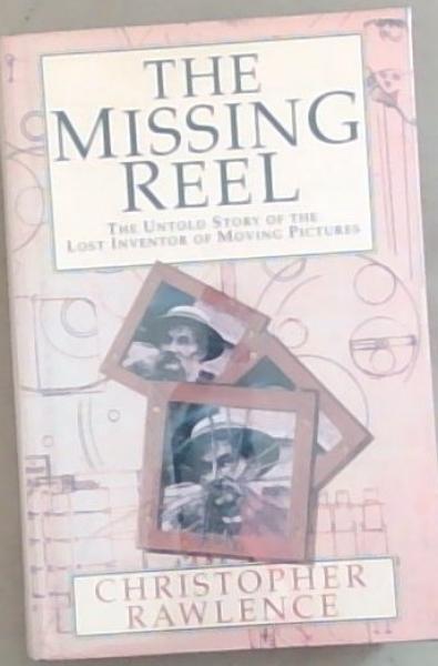Image for The missing reel The missing reel