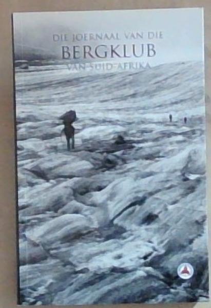The Journal of the Mountain Club of South Africa no. 122 of 2019
