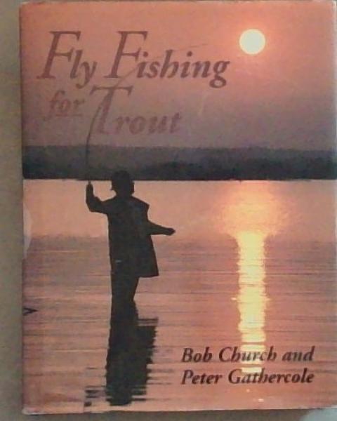 Fly Fishing for Trout