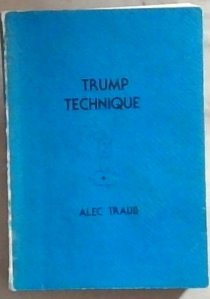 Trump Technique