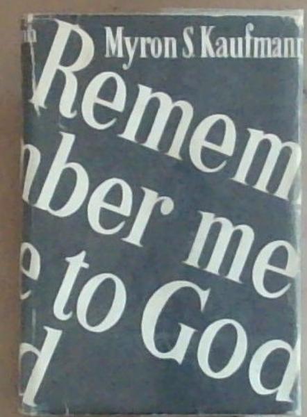 Remember Me to God