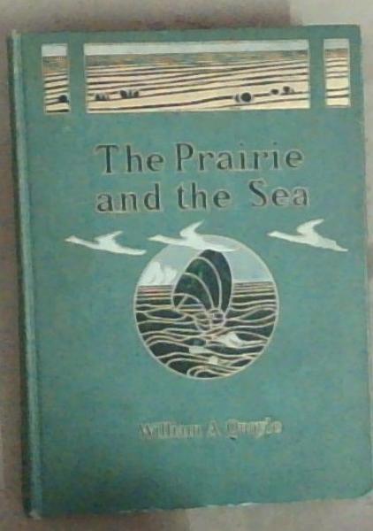 Image for The Prairie And The Sea The Prairie And The Sea