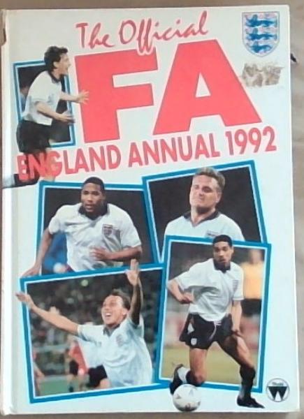 Image for The Official FA England Annual: 1992 The Official FA England Annual: 1992