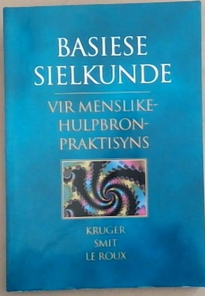 Basiese Sielkunde: Vir Menslike Hulpbron Praktisyns