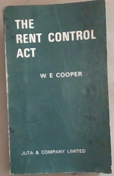 The Rent control act: A supplement to The South African law of landlord and tenant