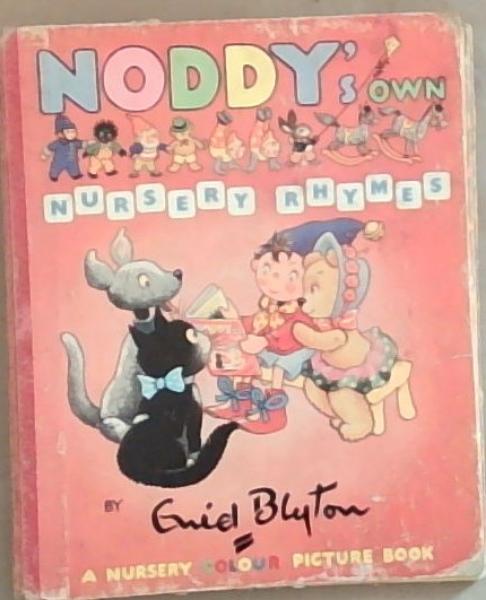 Noddy's Own Nursery Rhymes