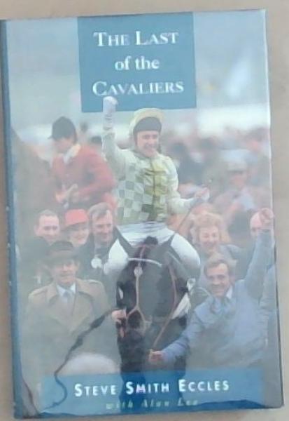 The Last of the Cavaliers