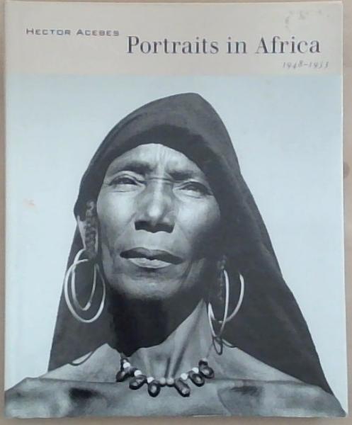 Portraits in Africa 1948-1953: