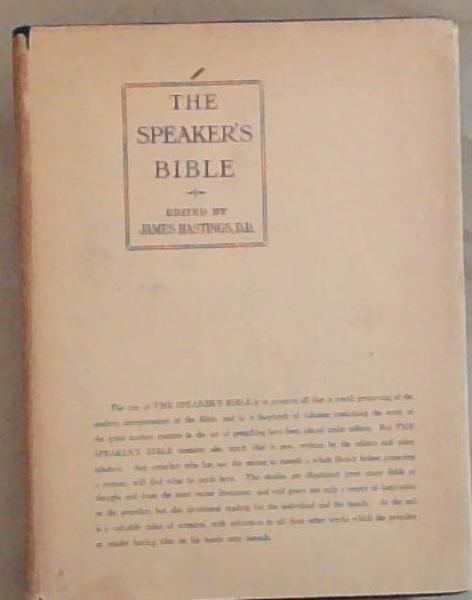 The Speakers' Bible: The Books of Deuteronomy, Joshua, Judges and Ruth