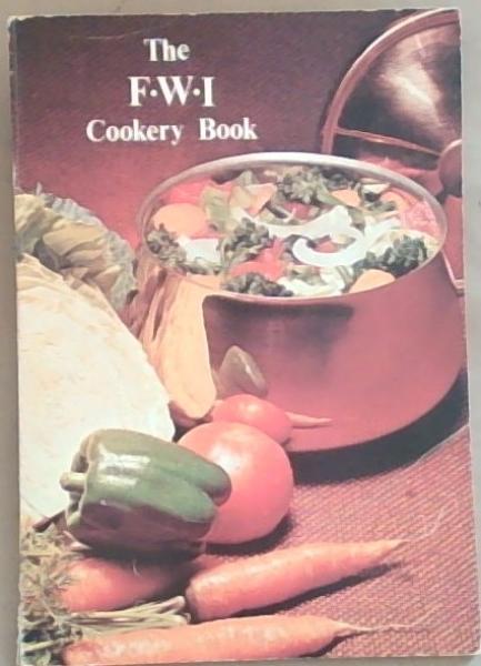 Food Which Interests, Federation of Women's Institutes Cookery Book