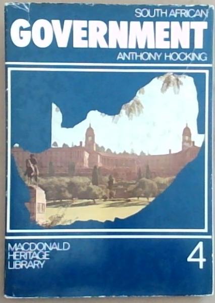 South African Government (Macdonald Heritage Library 4)