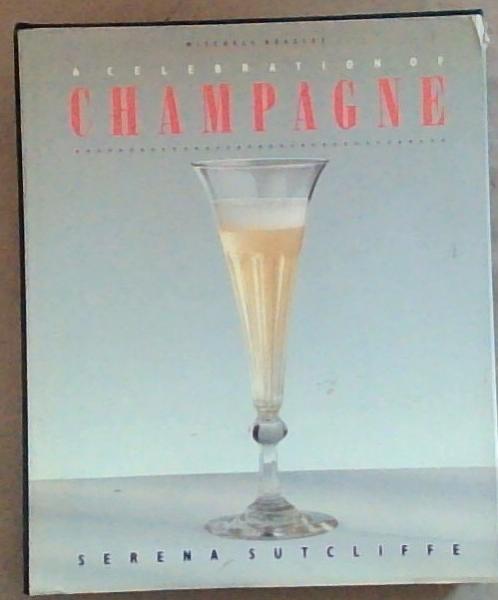 A Celebration of Champagne