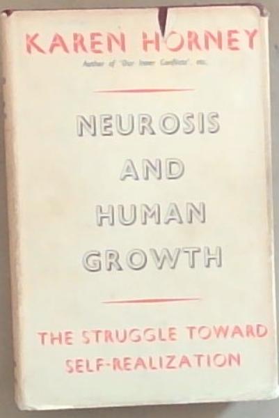 Neurosis and Human Growth