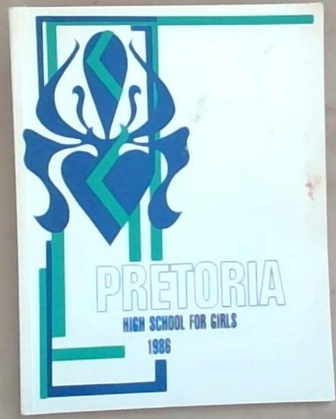 Pretoria High School for Girls 1986