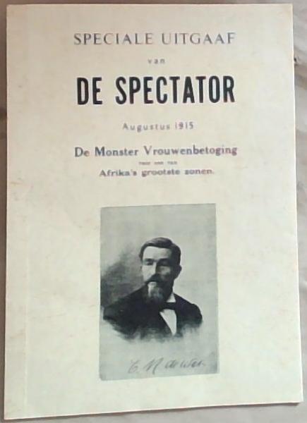 speciale uitgaaf van de spectator augustus 1915 :De Monster vrouwenbetoging voor een van Afrika's grootste zonen