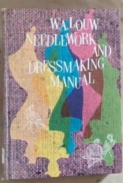 Image for Needlework And Dressmaking Manual Needlework And Dressmaking Manual