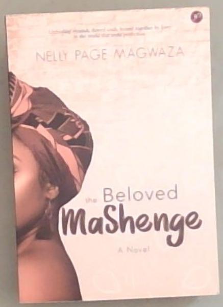 The Beloved MaShenge : a novel