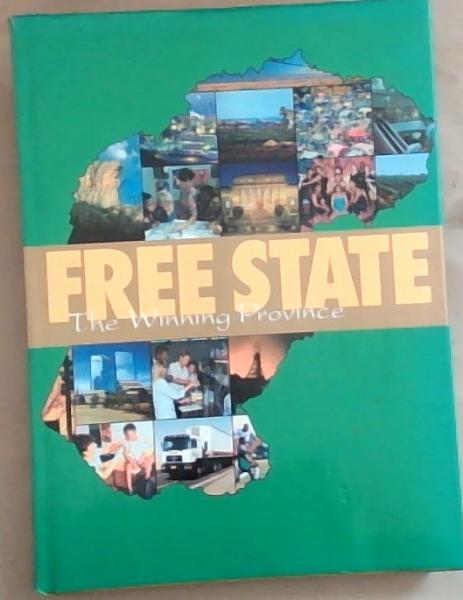 Free State: The Winning Province