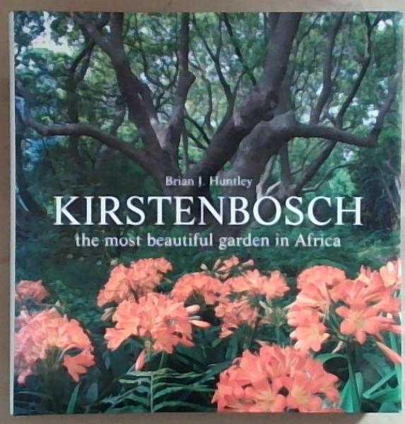 Kirstenbosch: The Most Beautiful Garden in Africa