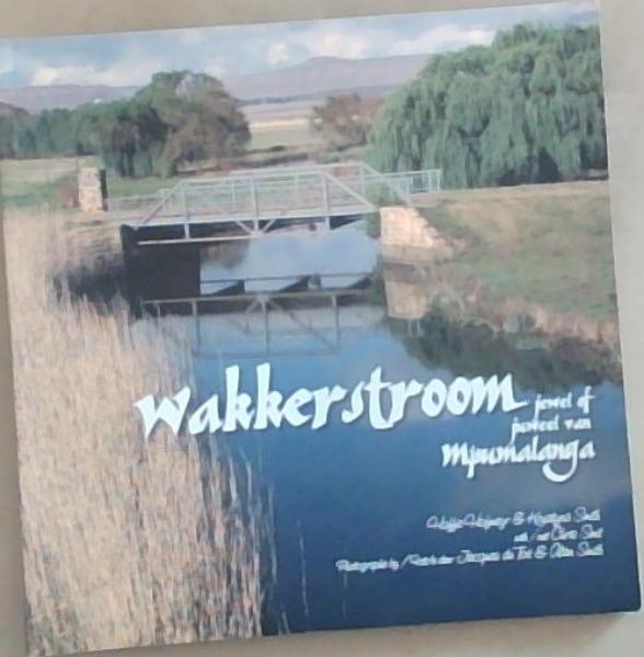 Wakkerstroom: Jewel of Juweel van Mpumalanga