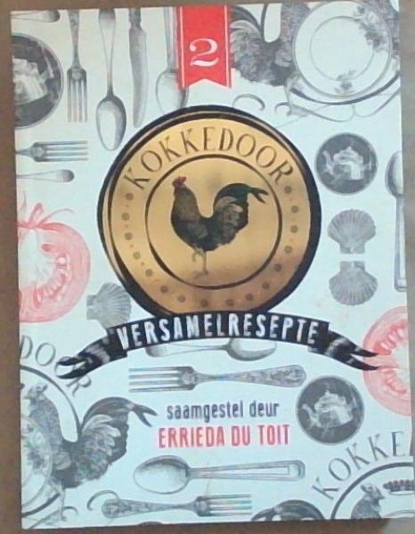 Kokkedoor 2: Versamelresepte