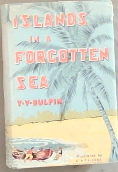 Islands in a Forgotten Sea