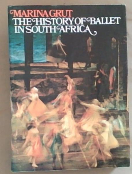 The history of ballet in South Africa